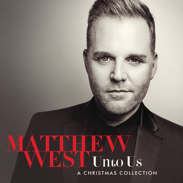 Unto Us: A Christmas Collection — Matthew West cover art