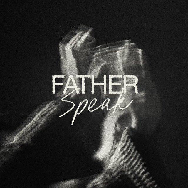 Father Speak — LIFEGATE MUSIC, Ethan Butler cover art