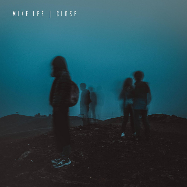 Close — Mike Lee cover art