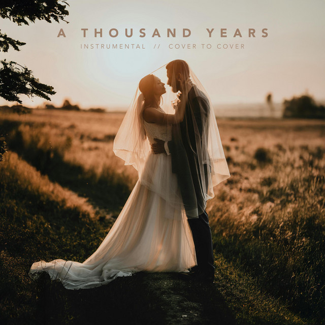 a thousand years (Instrumental) — cover to cover cover art
